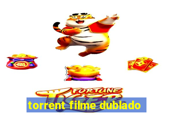 torrent filme dublado